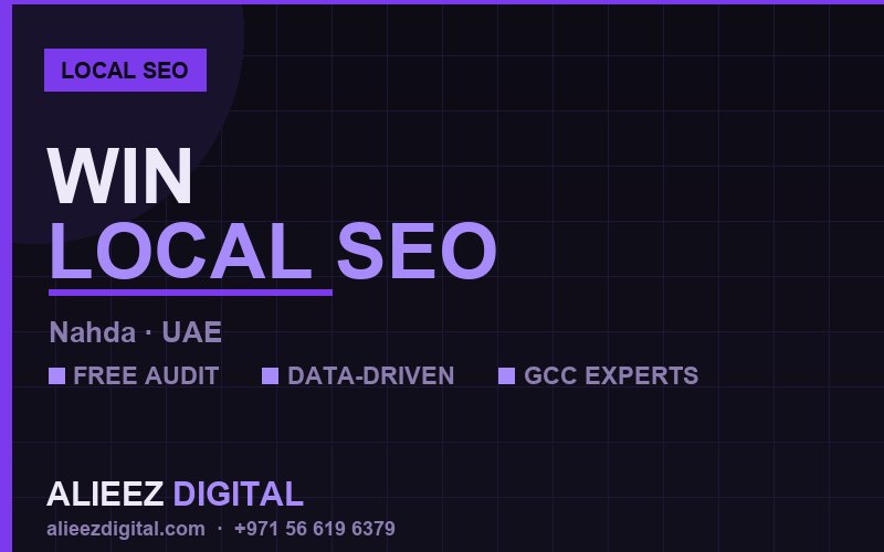 Al Nahda automotive Business? Here Is Your Local SEO Blueprint for 2026