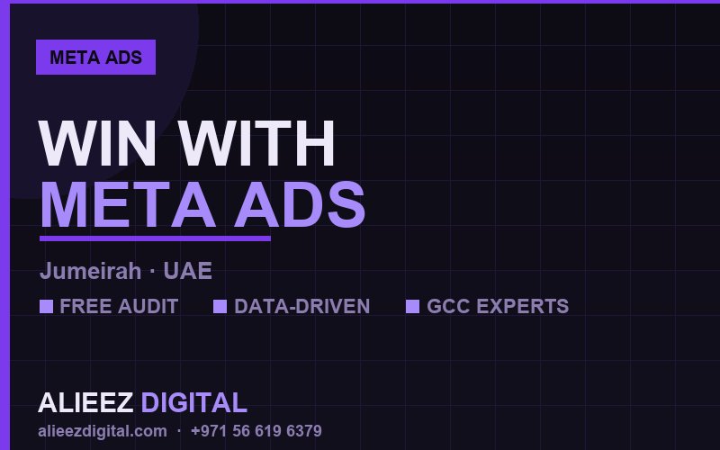 Mastering Meta Ads for financial services Growth in Jumeirah — 2026 Edition