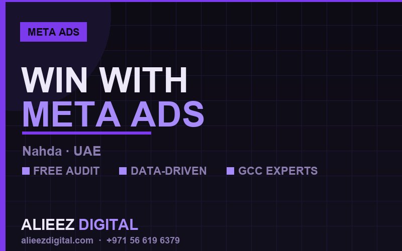 The Al Nahda food and beverage Guide to Meta Ads That Drives Real Revenue
