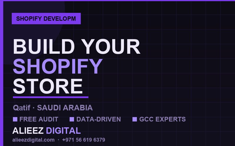 تطوير متاجر شوبيفاي في القطيف | أليز ديجيتال