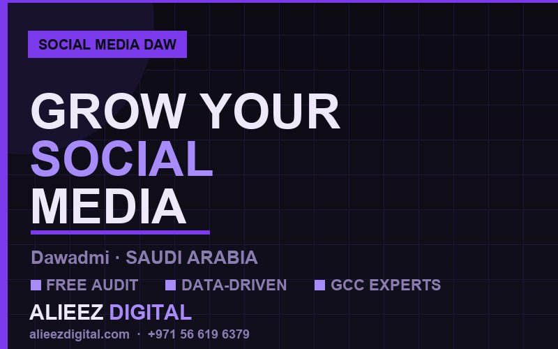 إدارة وسائل التواصل الاجتماعي في الدوادمي | أليز ديجيتال